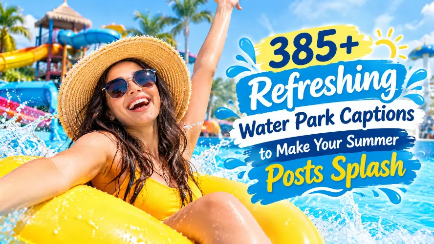 Water Park Captions with Caption generator